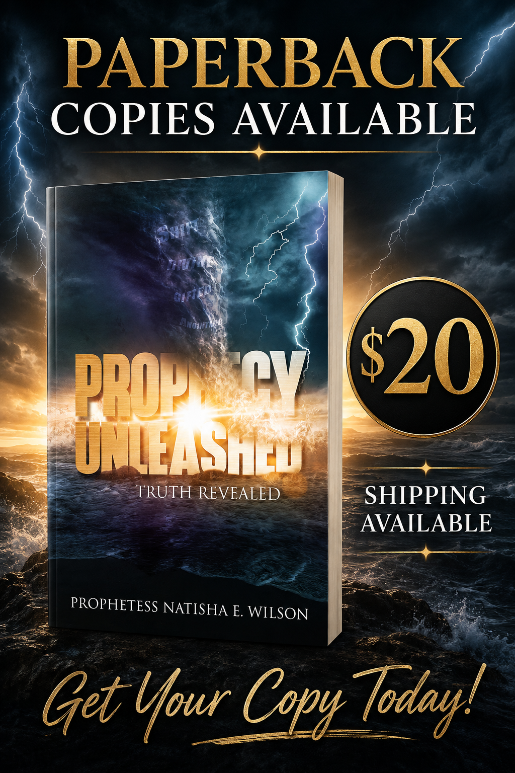 Prophecy Unleashed: Truth Revealed by Prophetess Natisha E. Wilson